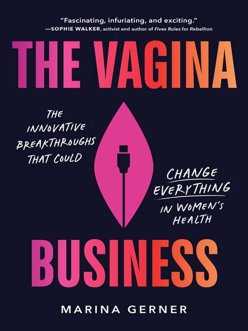 Title details for The Vagina Business by Marina Gerner - Wait list